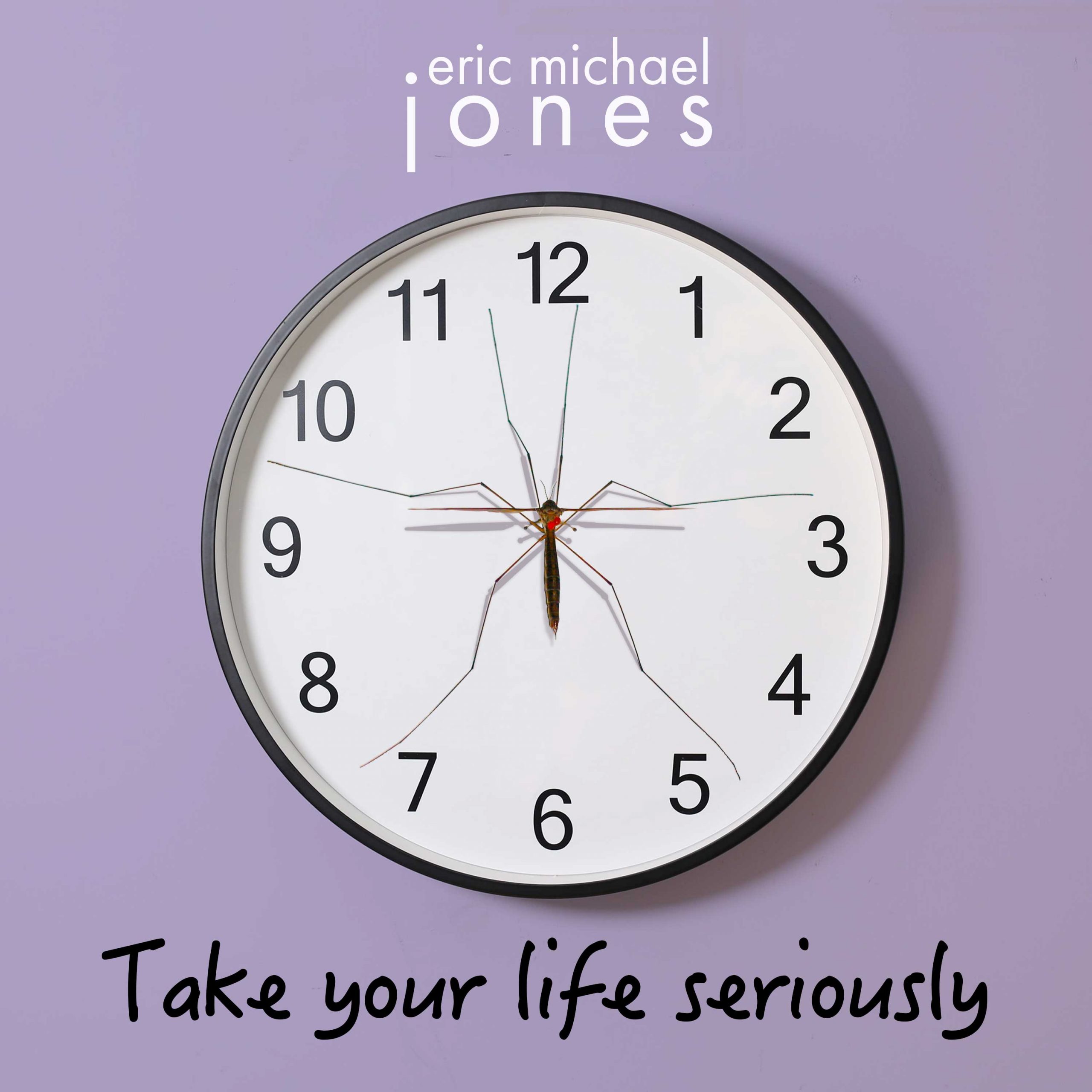 Take Your Life Seriously cover art