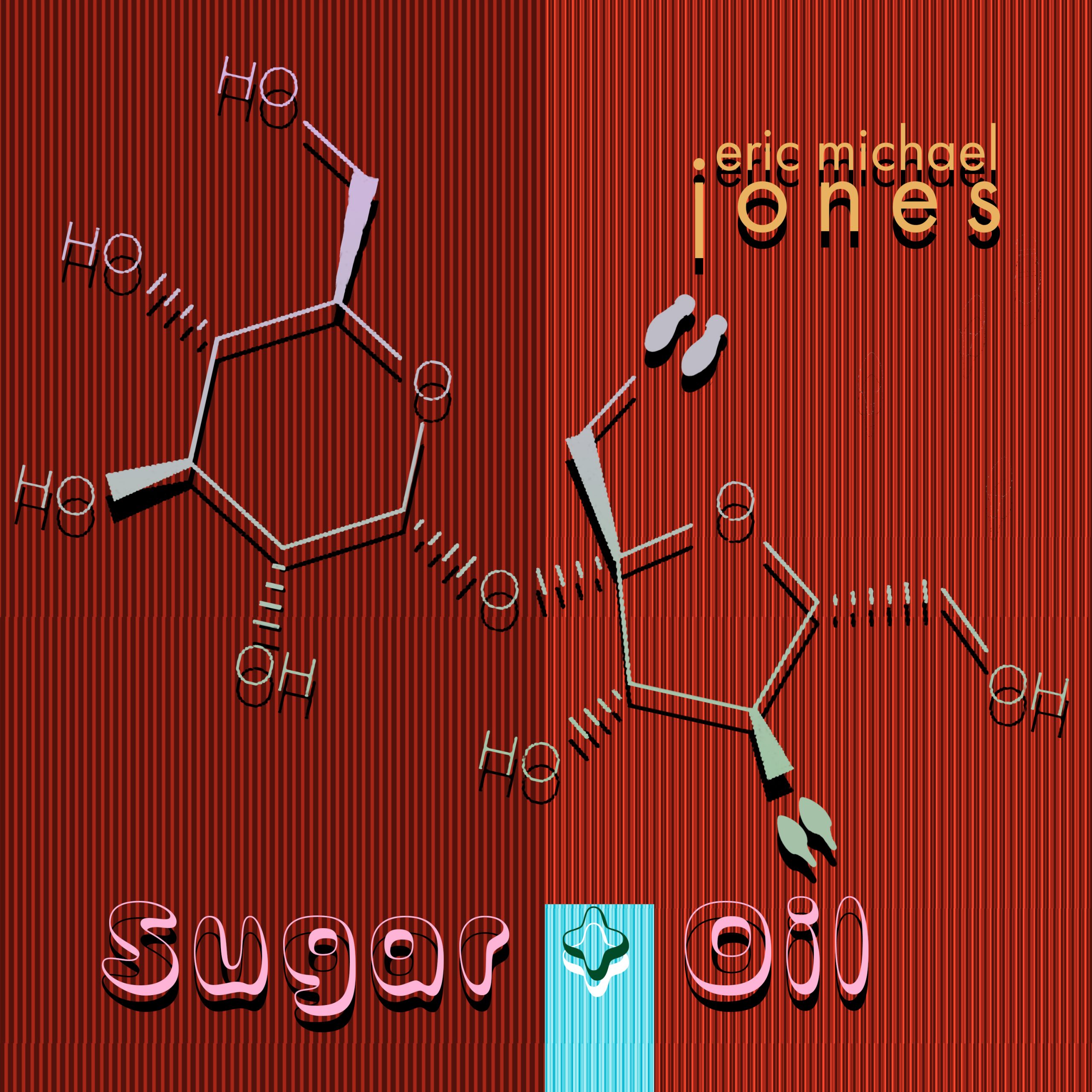 Cover art for Sugar And Oil shows a graphic design of molecules dancing
